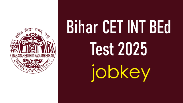 Bihar CET INT BEd Online Form 2025