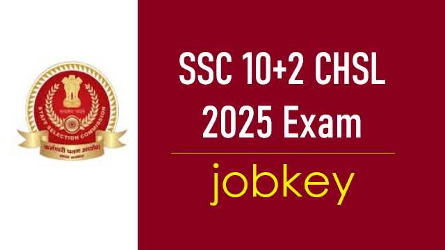 SSC 10+2 CHSL Online Form 2025